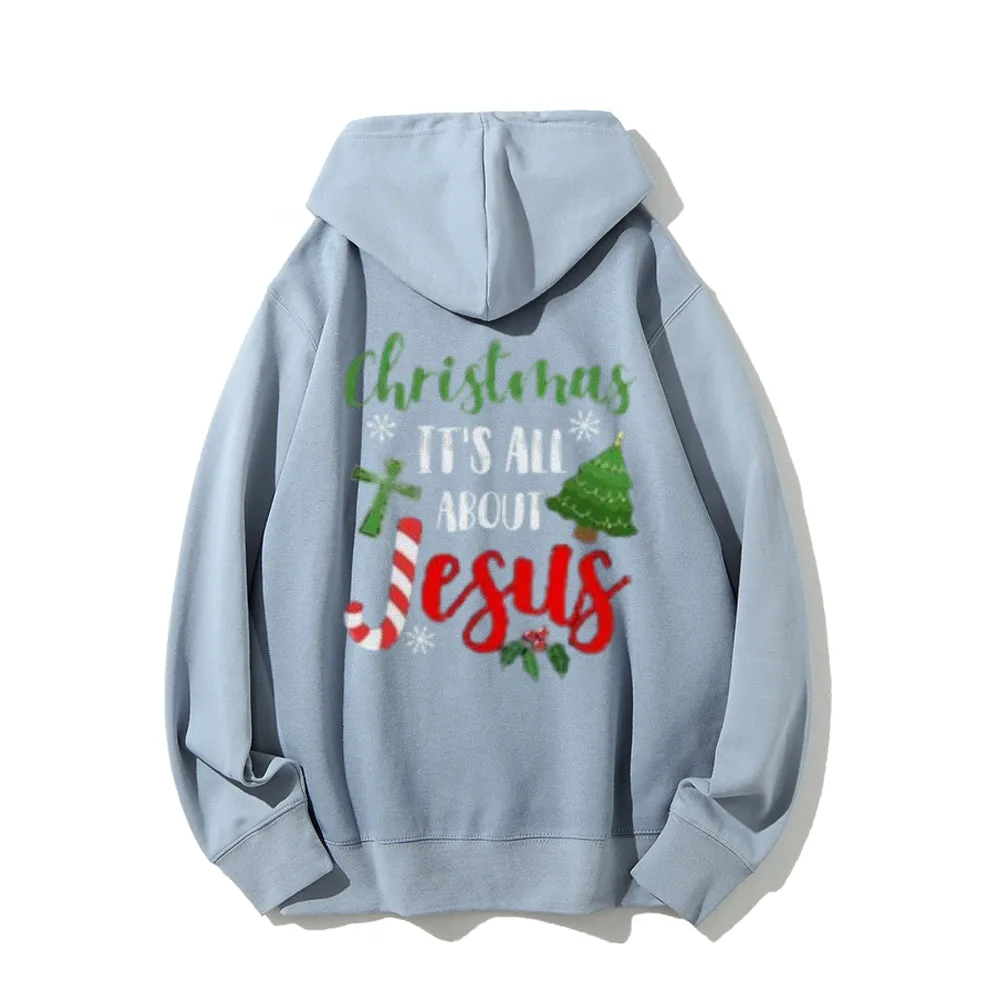 Christmas Is All About Jesus Graphic Pullover With Kangaroo Pocket Hoodies