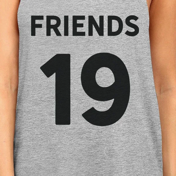 Friends Since Custom Years BFF Matching Grey Tank Tops