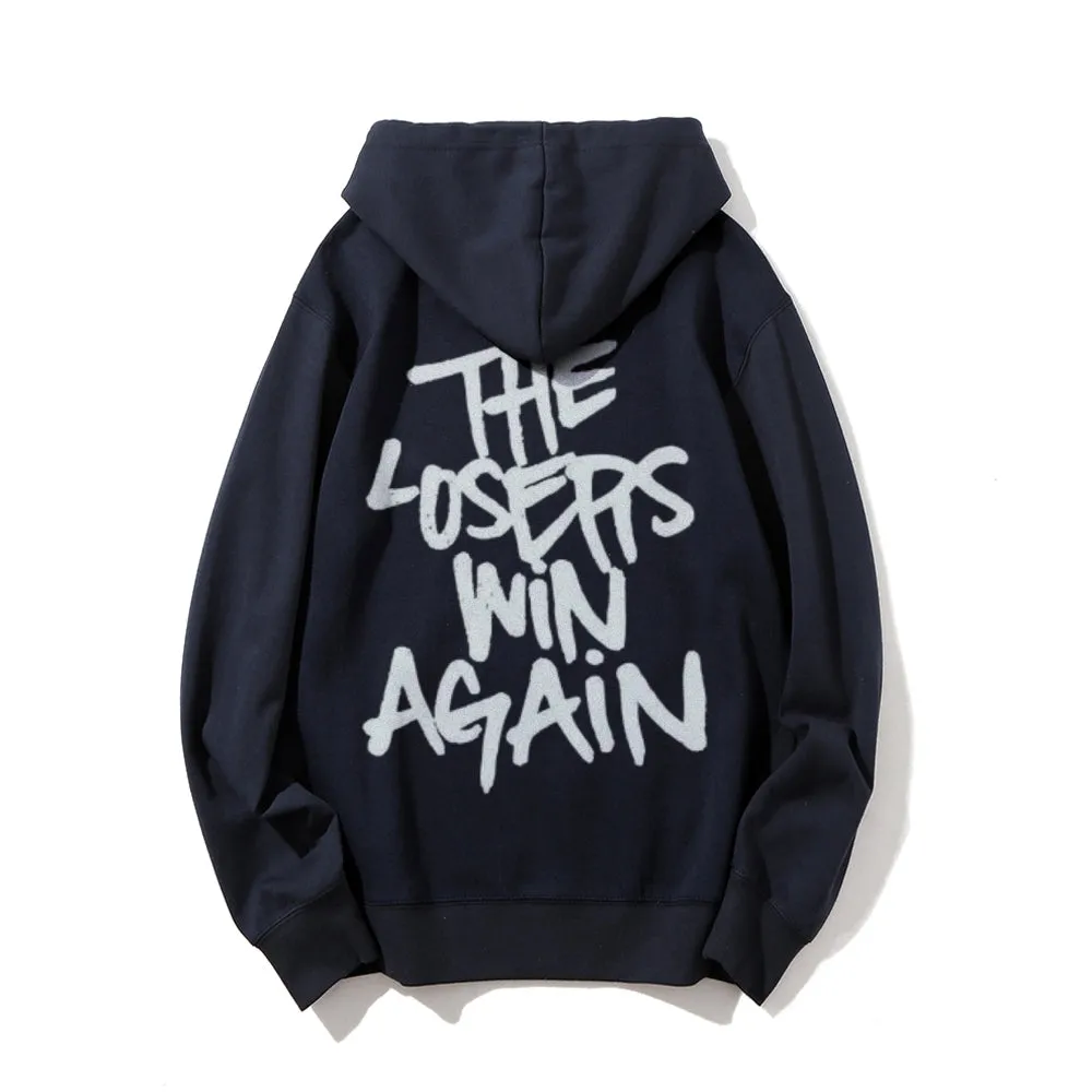 Mens THE LOSER WIN AGAIN Graphic Hoodies